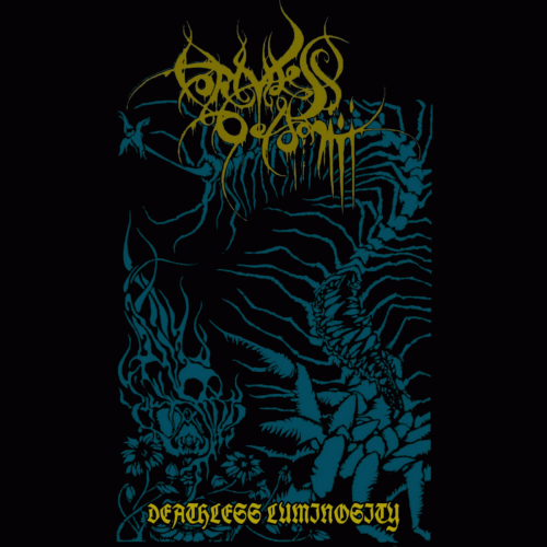 Formless Oedon : Deathless Luminosity